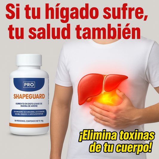 SHAPEGUARD- DESINTOXICANTE HEPATICO (Fórmula natural OZEMPIC sin efectos secundarios)